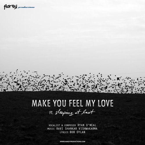 Make You Feel My Love